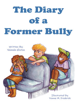 cover image of The Diary of a Former Bully